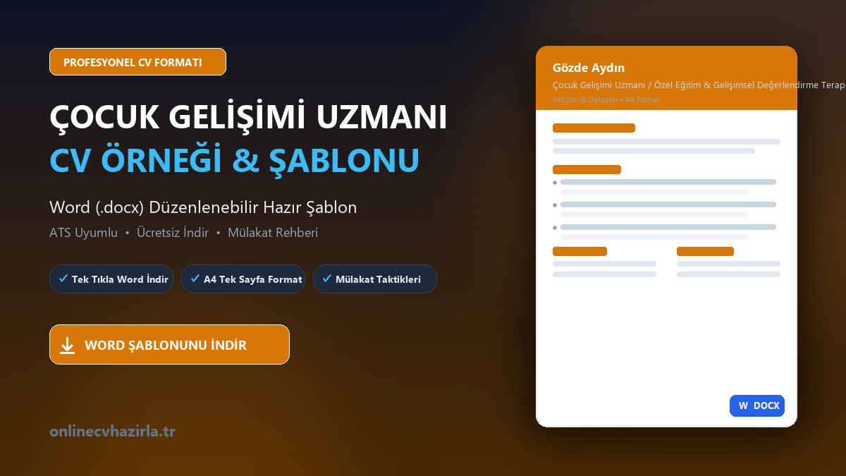 Çocuk Gelişimi Uzmanı CV Örneği Word Şablonunu İndir