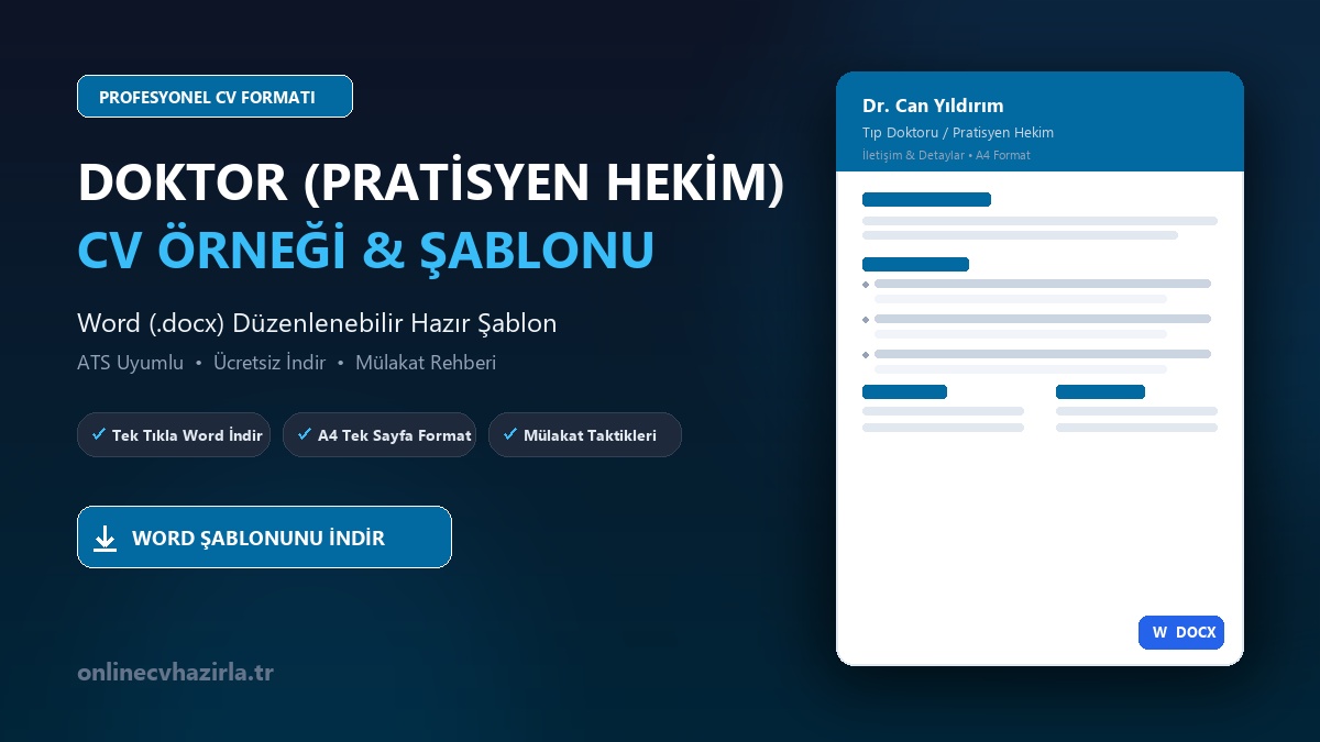 Doktor (Pratisyen Hekim) CV Örneği Word Şablonunu İndir