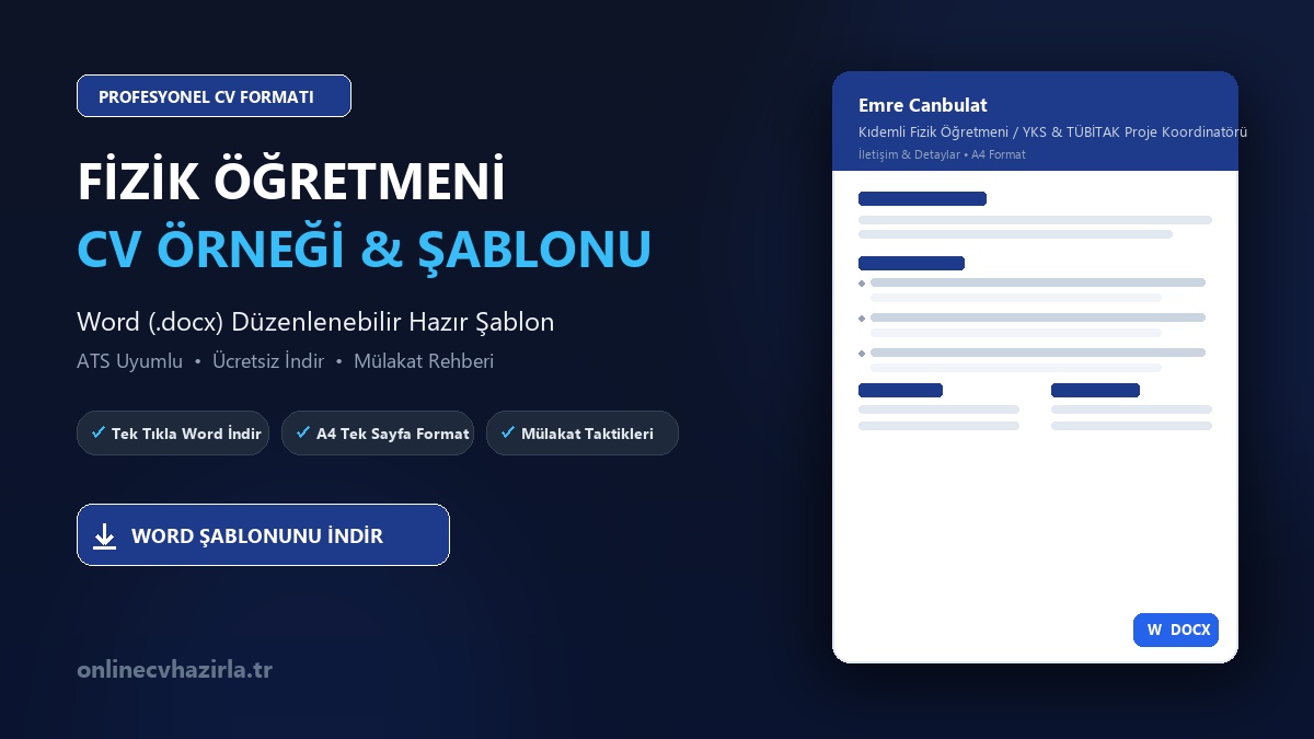 Fizik Öğretmeni CV Örneği Word Şablonunu İndir