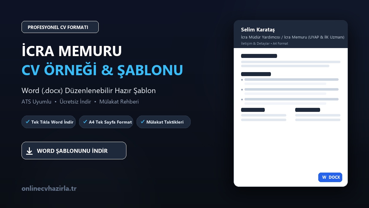 İcra Memuru CV Örneği Word Şablonunu İndir