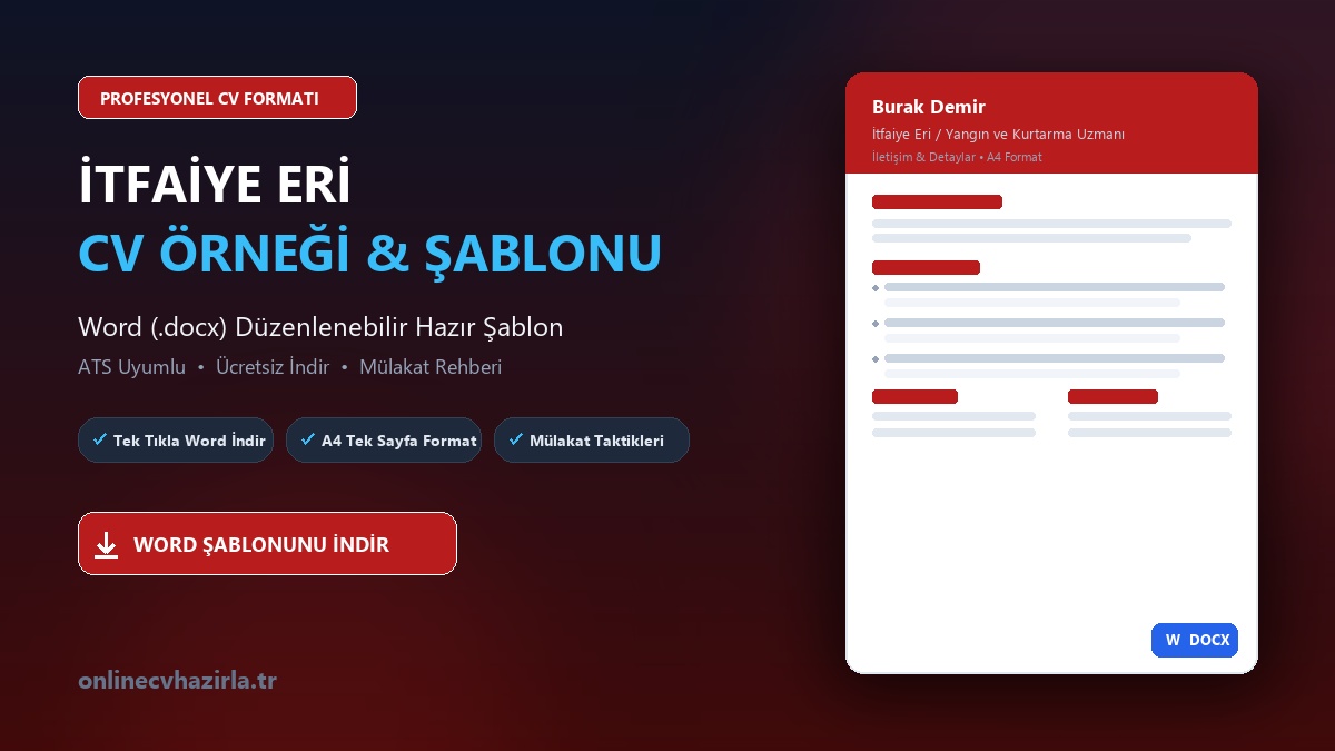 İtfaiye Eri CV Örneği Word Şablonunu İndir