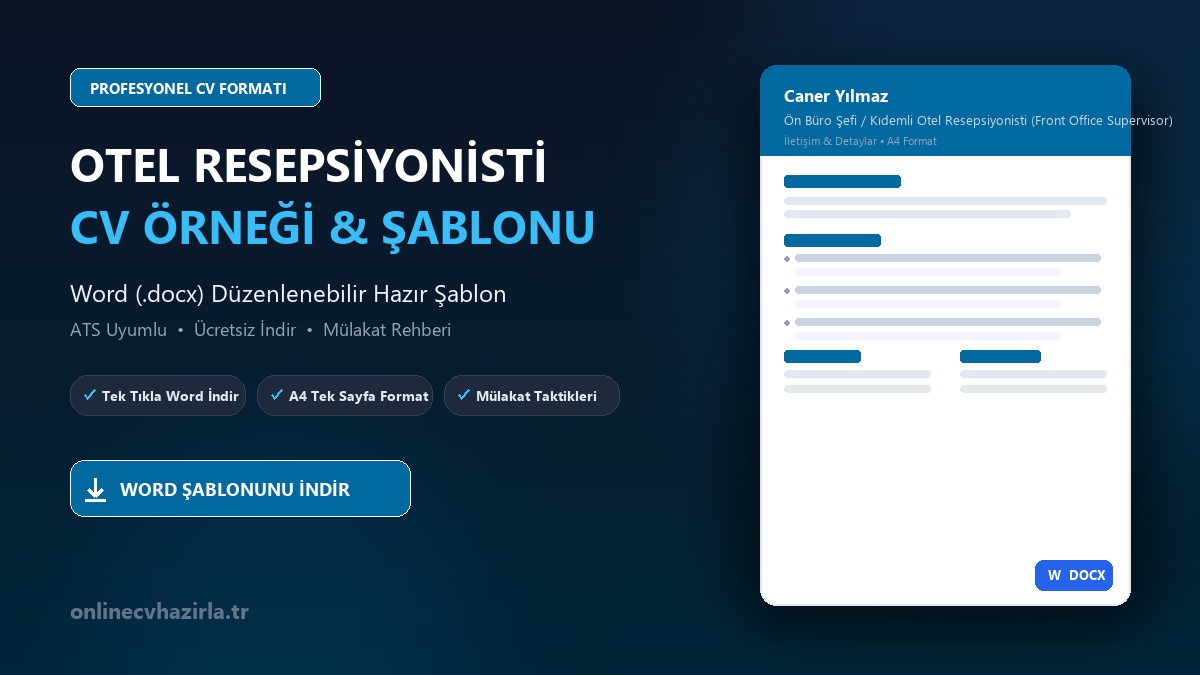 Otel Resepsiyonisti CV Örneği Word Şablonunu İndir