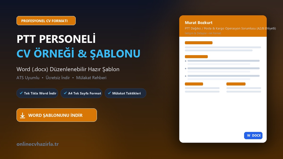 PTT Personeli CV Örneği Word Şablonunu İndir