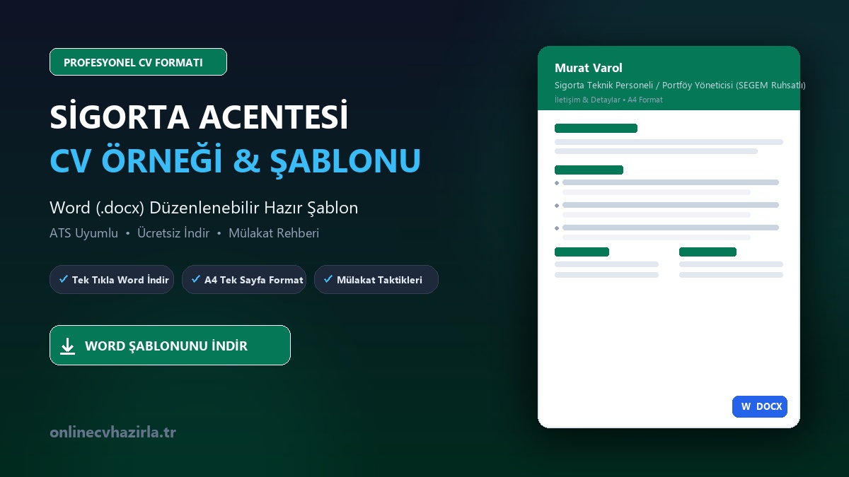 Sigorta Acentesi CV Örneği Word Şablonunu İndir