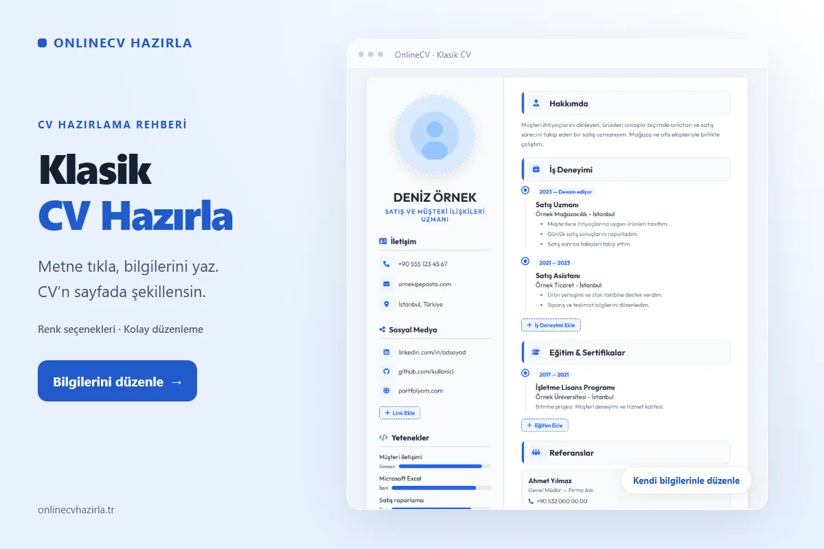 Klasik CV Oluşturma: Adım Adım Klasik CV Hazırlama